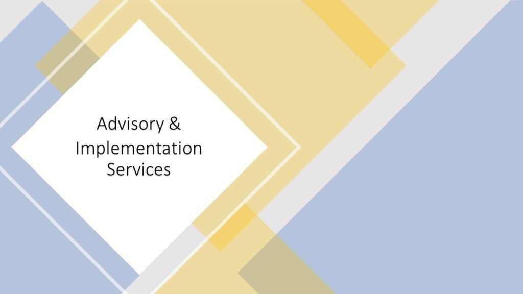 Advisory & Implementation Services supaanasolutions